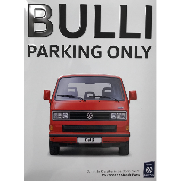 Blechschild "Bulli Parking Only"